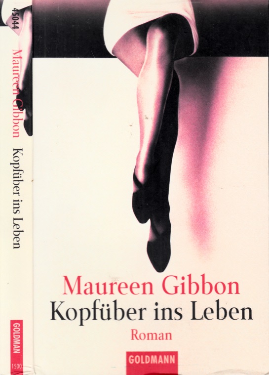Gibbon, Maureen;  Kopfüber ins Leben 