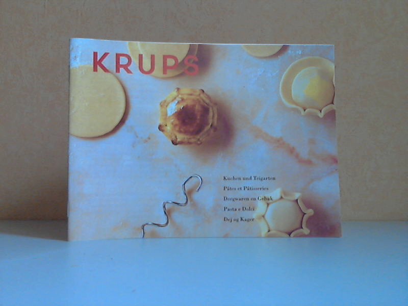 Autorengruppe;  Krups - Kuchen und Teigarten 