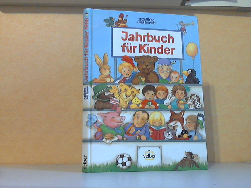 Ruhl, Klaus;  Jahrbuch für Kinder - Spielen und lernen 