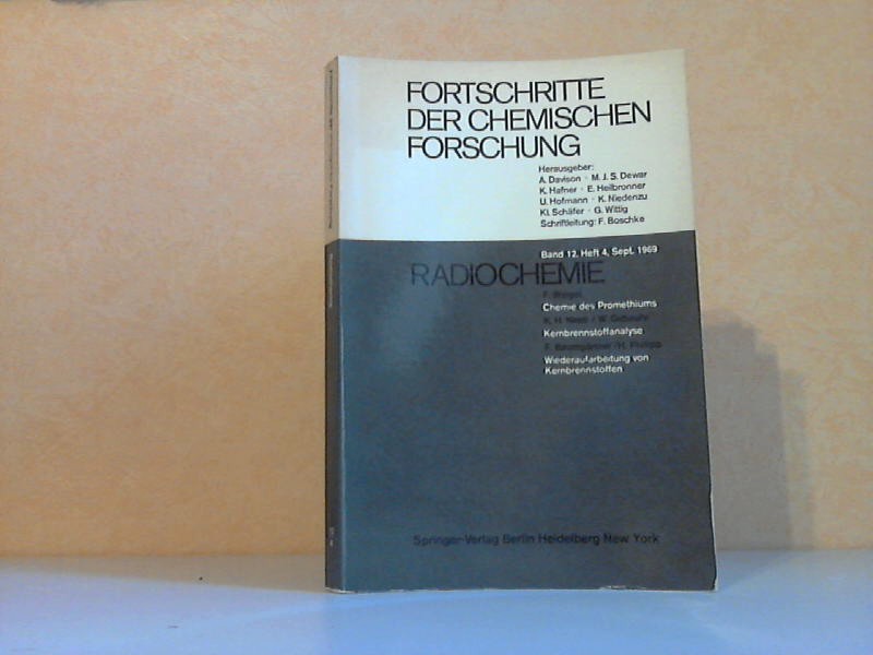 Autorengruppe;  Fortschritte der chemischen Forschung Band 12, Heft 4, September 1969: Radiochemie 