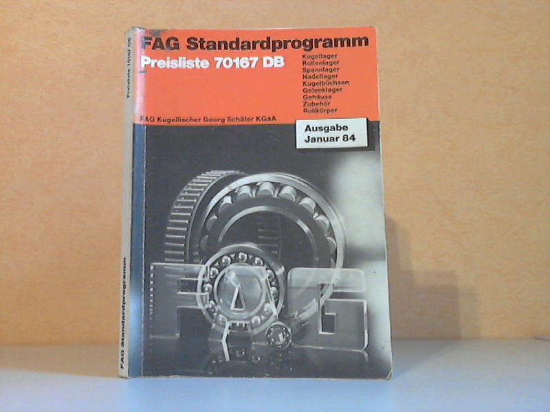 Autorengruppe;  FAG Standardprogramm - Preisliste 70167 DB 
