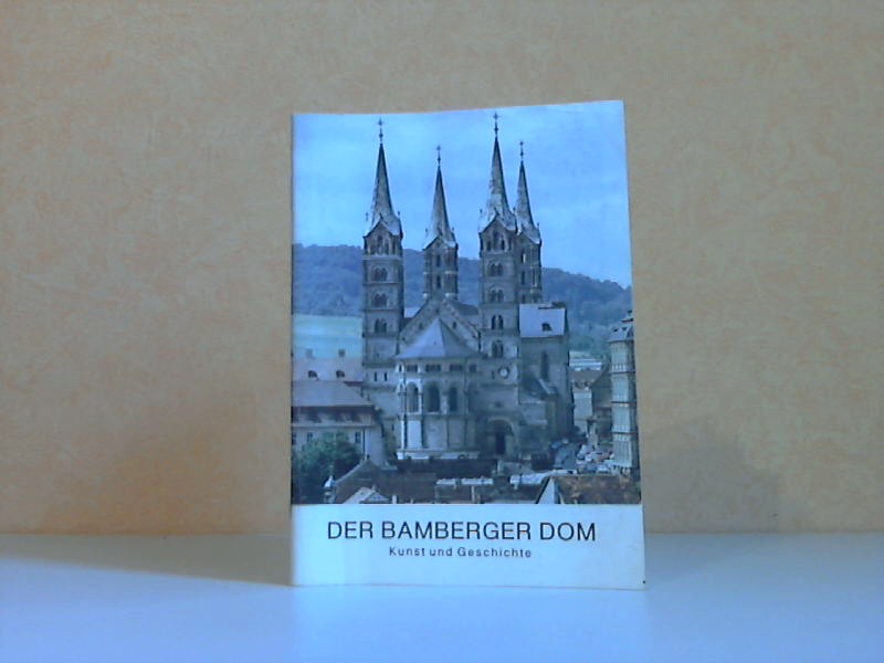 Breuer, Tilmann;  Der Dom zu Bamberg - Grosse Baudenkmäler Heft 223 