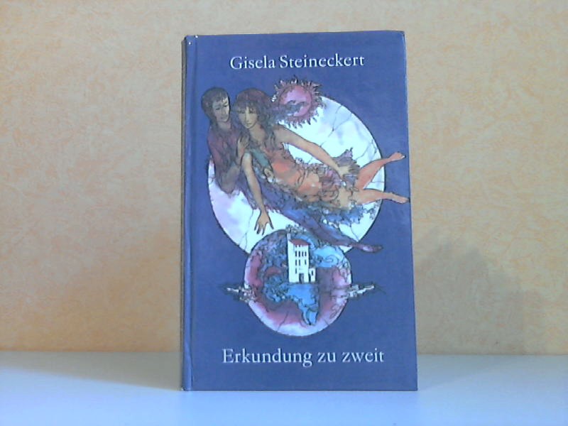 Steineckert, Gisela;  Erkundung zu zweit - Gedichte, Lieder und Chansons Illustrationen von Horst Bartsch 