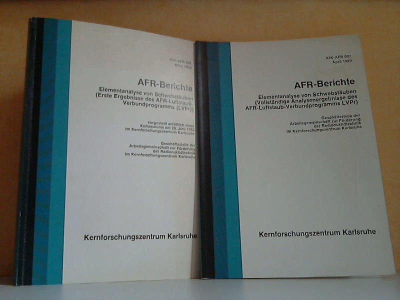 Autorengruppe;  AFR-Berichte - Elementanalyse von Schwebstäuben - Erste Ergebnisse des AFR-Luftstaub-Verbundprogramms LVPr  + Vollständige Analysenergebnisse des AFR-Luftstaub-Verbundprogrammes LVPr 2 Bücher 