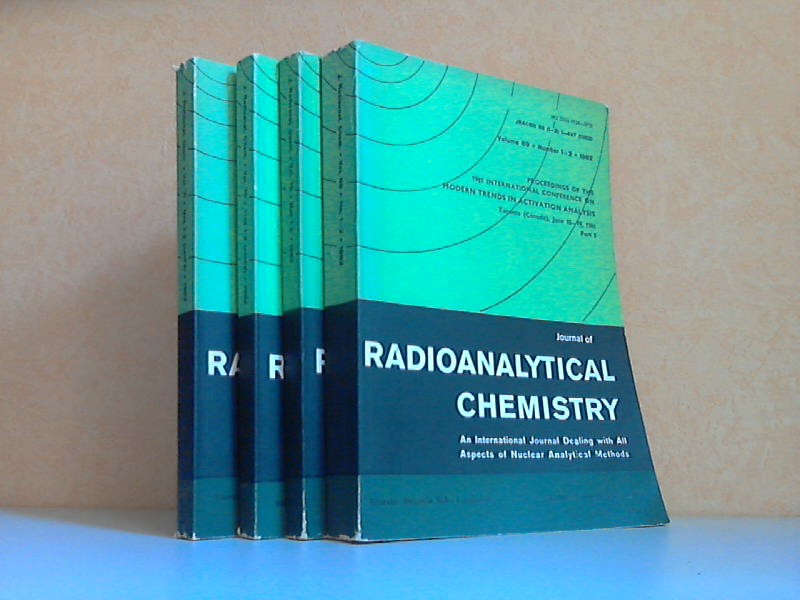 Autorengruppe;  Journal of Radionalytical Chemistry Volume 69, 70 (1-286 + 287-556), 71 - An International Journal Dealing with All Aspects of Nuclear Analytical Methods 4 Bücher 