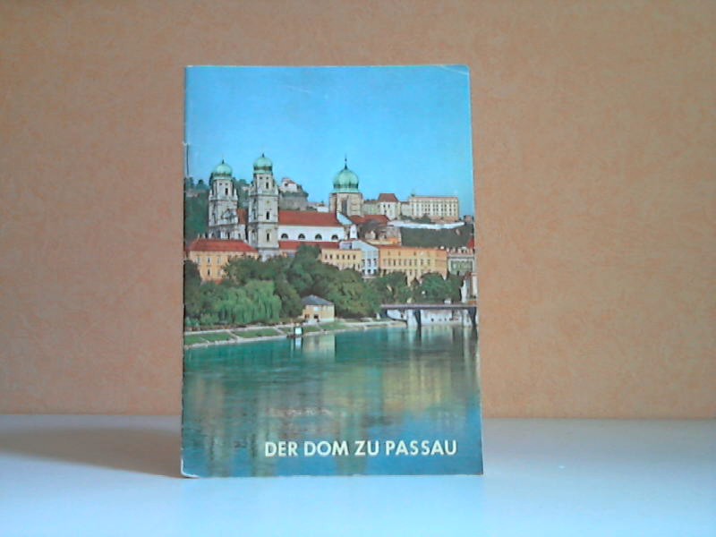 Oswald, Jos.;  Kunstführer Nr. 605: Der Dom zu Passau 