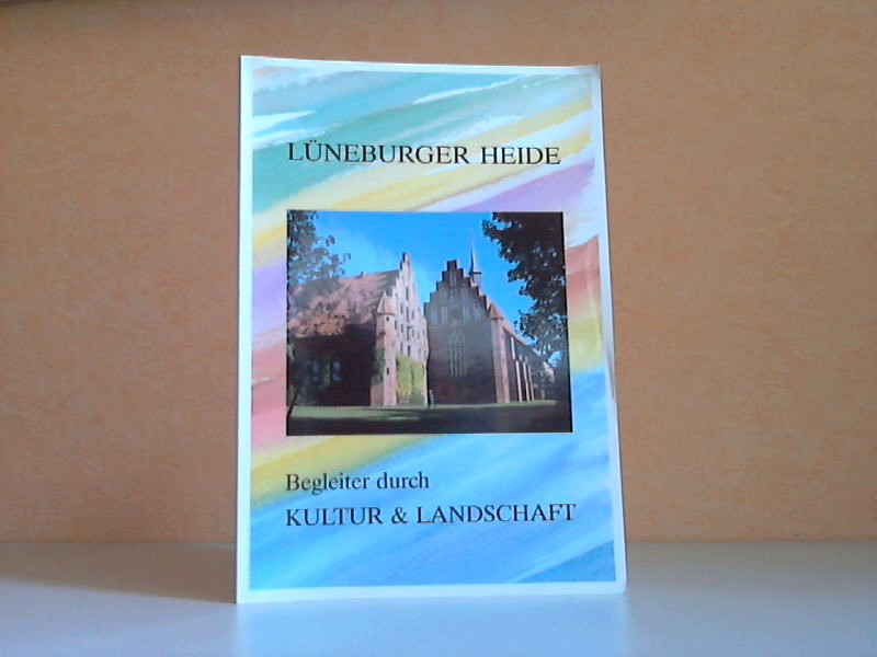 Kobernuß, Jan-F.;  Lüneburger Heide - Begleiter durch Kultur und Landschaft 