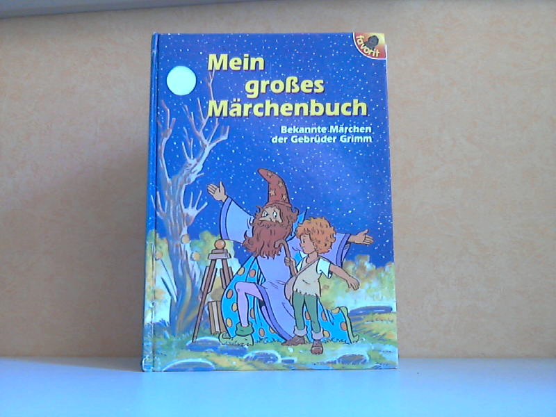 Bereit, Gerda;  Mein großes Märchenbuch - Bekannte Märchen der Gebrüder Grimm Illustrotionen von Jordi Busquet 