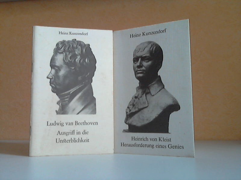 Kunzendorf, Heinz;  Heinrich von Kleist. Herausforderung eines Genies + Ludwig van Beethoven. Ausgriff in die Unsterblichkeit 2 Heftchen 