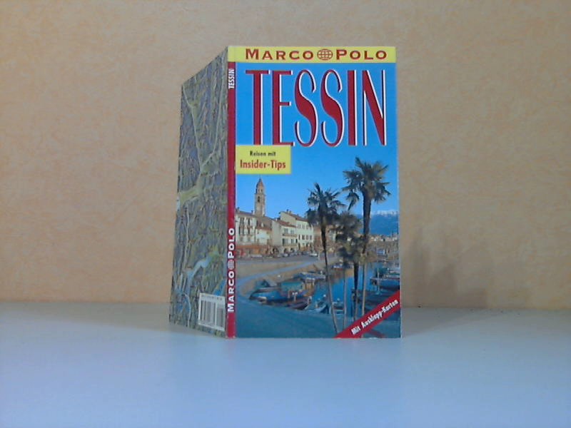 Autorengruppe;  Tessin - Marco Polo - Reiseführer mit Insider-Tips 