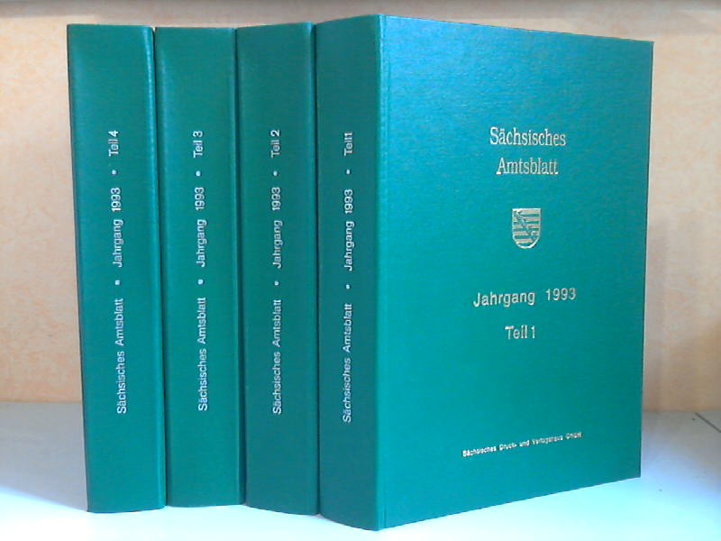 Sächsische Staatkanzlei (Hrg.);  Sächsisches Amtsblatt Jahrgang 1993, Teil 1 bis 4 4 Bücher 