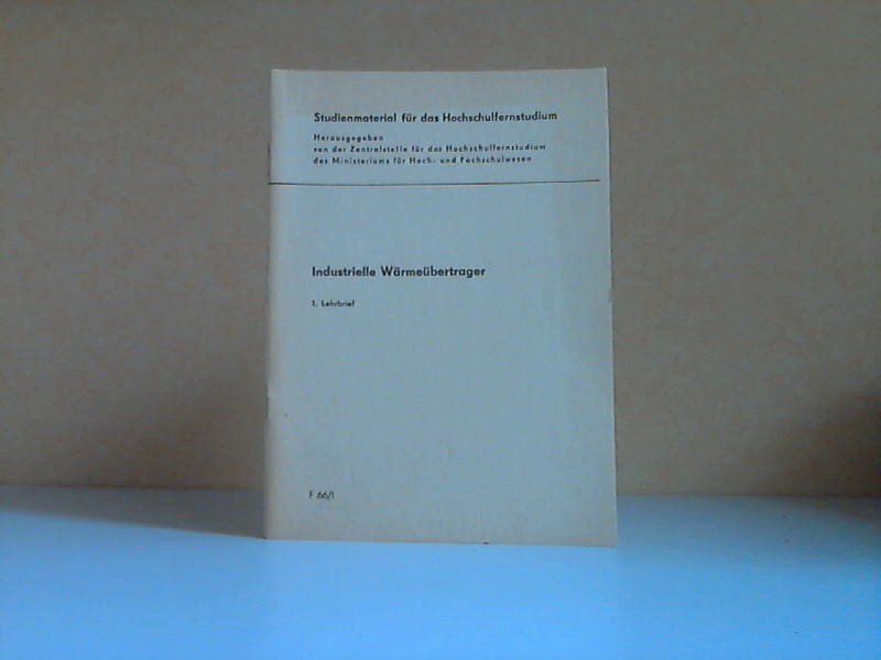Altmann, Werner;  Industrielle Wärmeübertrager 1. Lehrbrief 