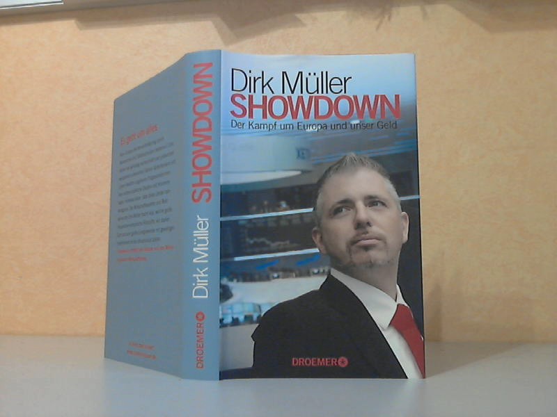 Müller, Dirk;  Showdown. Der Kampf um Europa und unser Geld 