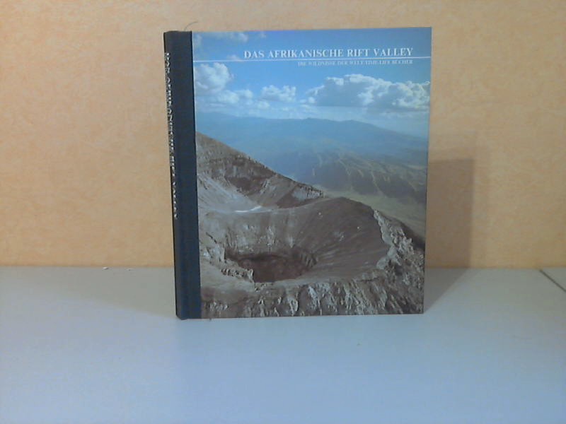 Willocks, Colin;  Das Afrikanische Rift Valley. Die Wildnisse der Welt/ Time Life Bücher 
