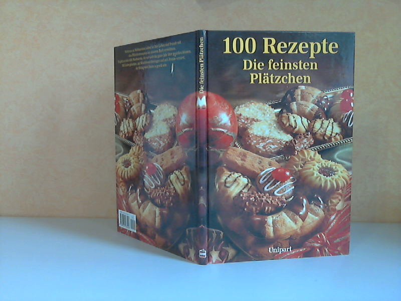 Kaiser, Hans;  Die feinsten Plätzchen. 100 Rezepte 