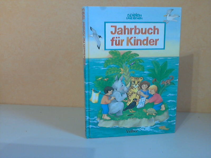 Toll, Claudia;  Jahrbuch für Kinder 1993 