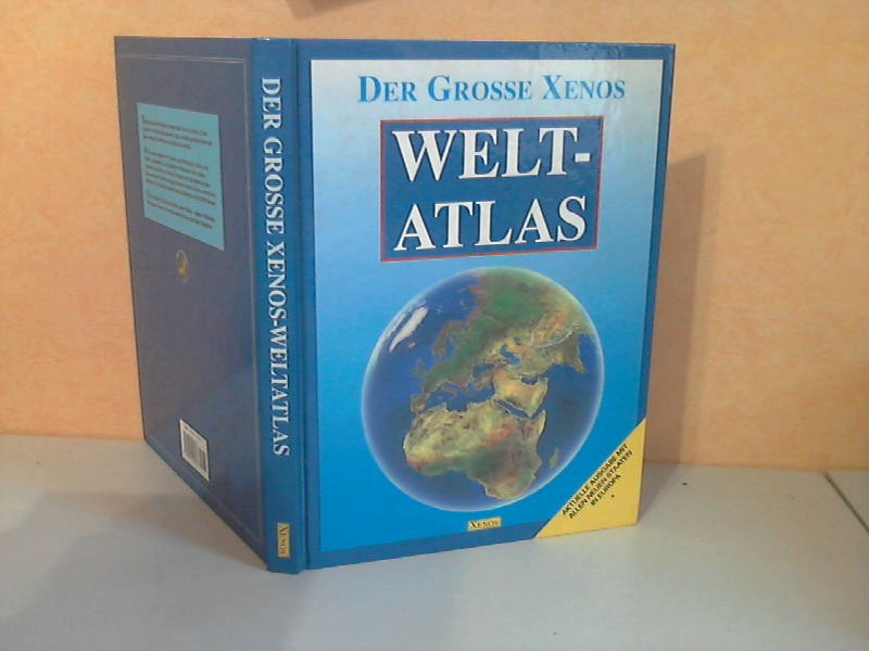 Prechtl, Maria und Eigel Wiese;  Der grosse Xenos Welt-Atlas 