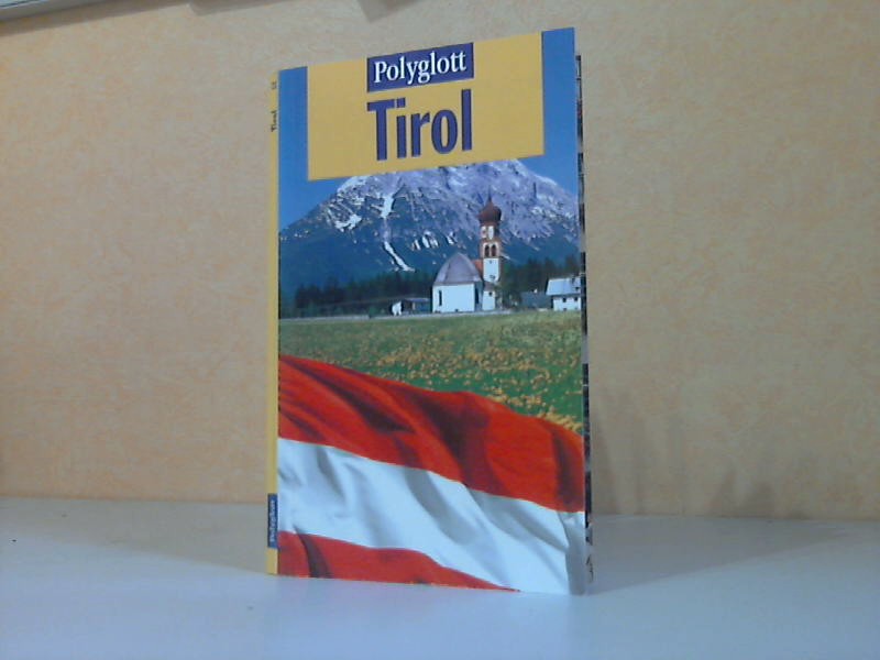 Graf, Margarete;  Polyglott-Reiseführer Tirol 