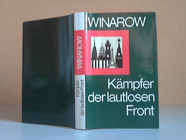 Winarow, Iwan;  Kämpfer der lautlosen Front 