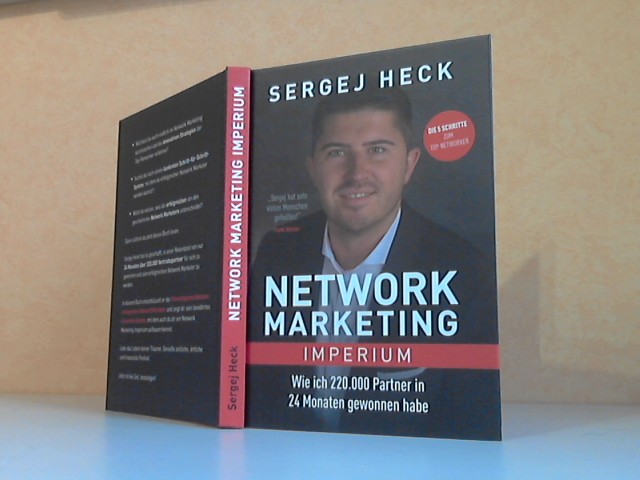 Heck, Sergej;  Network Marketing Imperium. Die 5 Schritte zum Top-Networker: Wie ich 220.000 Partner in 24 Monaten gewonnen habe 