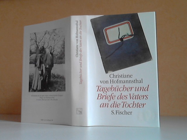 Rauch, Maya und Gerhard Schuster;  Christiane von Hofmannsthal. Tagebücher 1918-1923 und Briefe des Vaters an die Tochter 1903-1929 