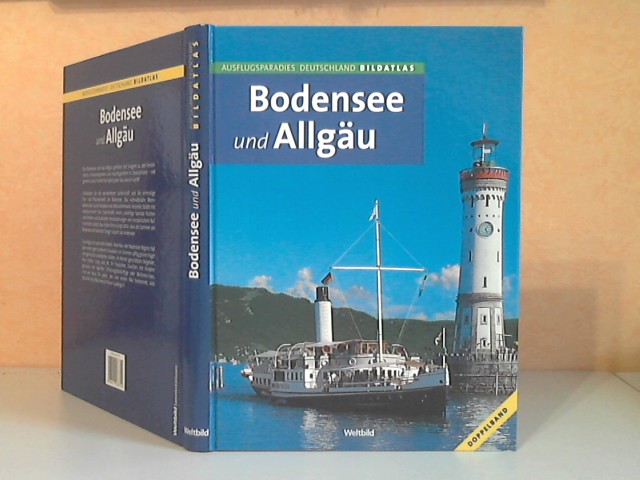 Keppler, Horst;  Bodensee und Allgäu - Ausflugsparadies Deutschland BILDATLAS DOPPELBAND 