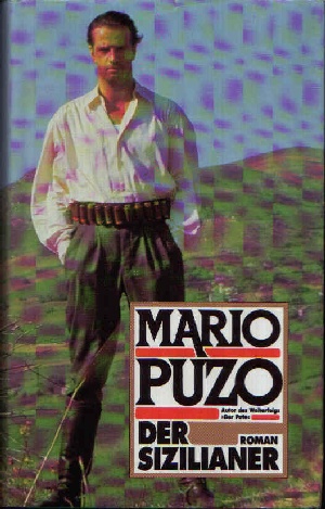 Puzo, Mario:  Der Sizilianer 