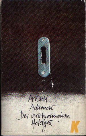 Adamow, Arkadi;  Der verschwundene Hotelgast Kriminalroman 