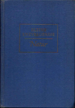 Autorengruppe;  Kleine Enzyklopädie Natur 