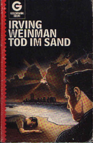 Weinman, Irving:  Tod im Sand 