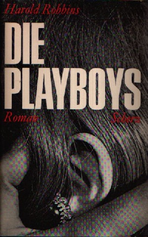 Robbins, Harold;  Die Playboys 