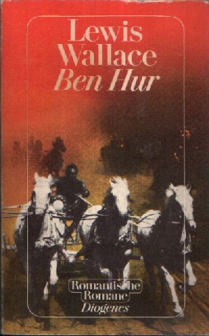 Wallace, Lewis;  Ben Hur Eine Erzählung aus der Zeit Christi mit farbigen Bildern von K. Mühlmeister 