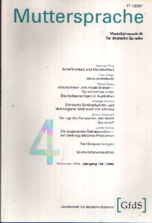Müller, Gerhard;  Muttersprache Vierteljahresschrift für deutsche Sprache - Jahrgang 101 1994 