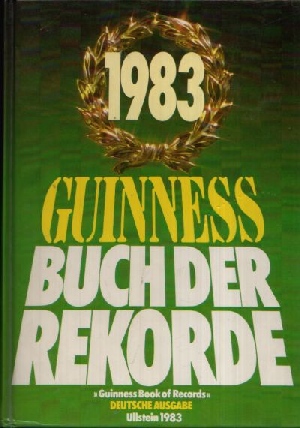 Flesch, Hans Werner;  Guinness Buch der Rekorde 1982 