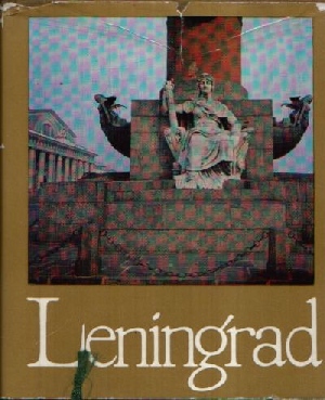 Schwarz, V.;  Leningrad - Art and Architecture 