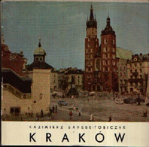 Saysse, Tobiczyk;  Krakow 