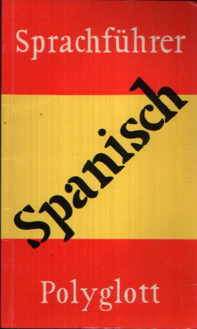 Polygott Sprachführer:  Spanisch 
