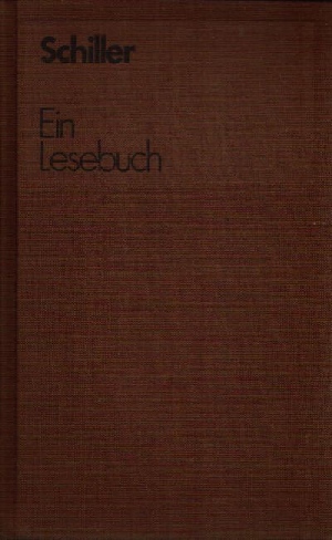 Victor, Walther:  Schiller - Ein Lesebuch für unsere Zeit 