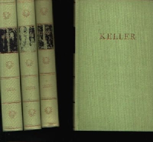 Richter, Hans;  Kellers Werke in fünf Bänden - erster, zweiter, dritter und fünfter Band 