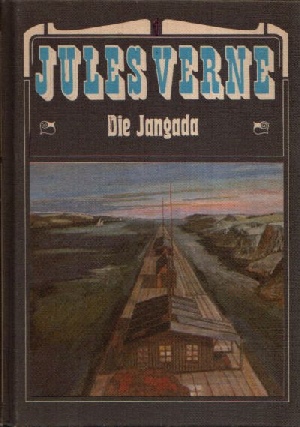 Verne, Jules;  Die Jangada Illustrationen von Wolfgang Schedler 