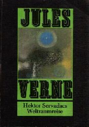 Verne, Jules:  Hektors Servadacs Weltraumreise 