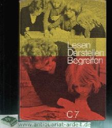 Hebel, Franz:  Lesen Darstellen Begreifen Ausgabe C - 7. Schuljahr 