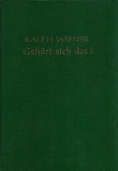 Wiener, Ralph:  Gehrt sich das? Heitere Geschichten mit Illustrationen von Dietrich Bauer 