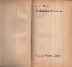 Siebe, Hans:  Koberlinks Schatten Illustrationen von Theo Hesselbarth 