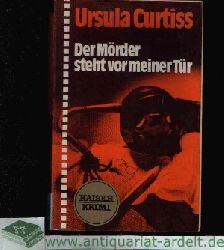 Curtiss, Ursula:  Der Mrder steht vor der Tr Kaiser Krimi 
