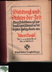 Goergel, Albert:  Dichtung und Dichter der Zeit Eine Schilderung der deutschen Literatur der letzten Jahrzehnte 