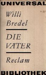 Bredel, Willi;  Die Vter Reclam Verlag Band 403 