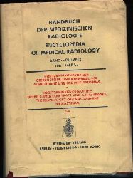Strnad, F. und F. Heuck;  Handbuch der Medizinischen Radiologie Band IX, Teil 5a 