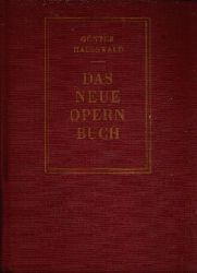 Hausswald Günter;  Das neue Opernbuch 