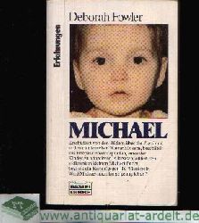 Fowler, Deborah;  Michael - Erfahrungen 